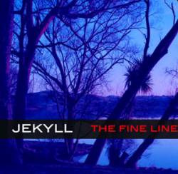Jekyll (NZ) : The Fine Line